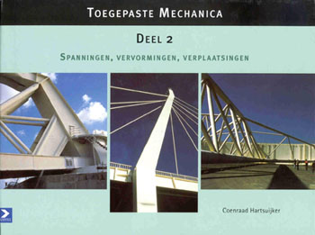 Toegepaste Mechanica, Deel 2 - Spanningen, rekken, verplaatsingen